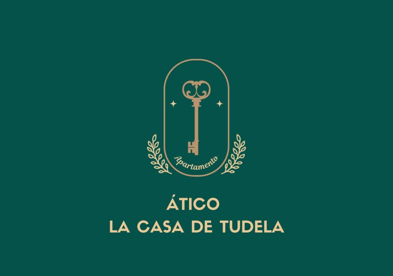 Atico La Casa De Tudela Apartment Exterior foto